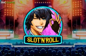 Slot’n’roll