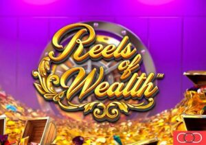 Reels of Wealth