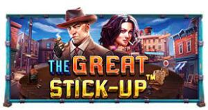 The Great Stick-Up