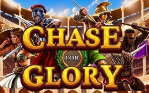 Chase for Glory